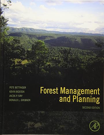 Forest Management and Planning by Pete Bettinger