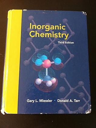 Inorganic Chemistry by Gary L. Miessler