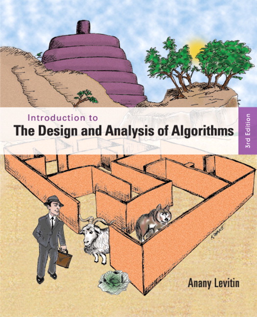 Introduction to the Design and Analysis of Algorithms by Anany Levitin