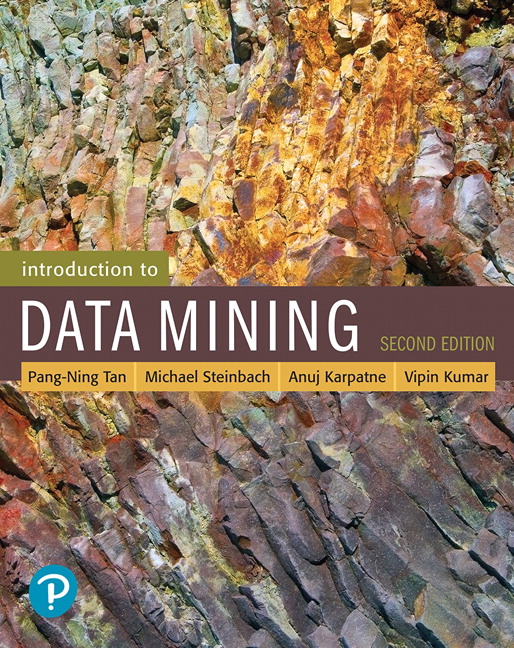 Introduction to Data Mining by Pang-Ning Tan