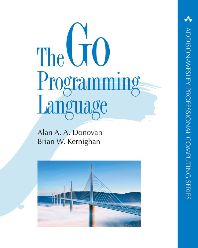 Go Programming Language, the by Alan Donovan