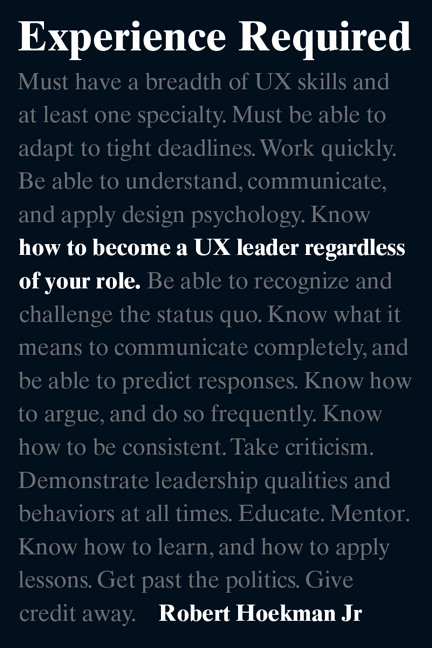 Experience Required by Robert Hoekman Jr.