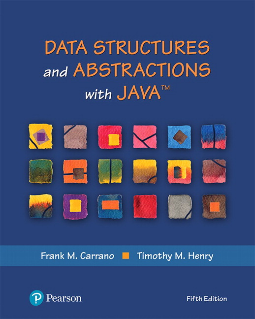 Data Structures and Abstractions With Java by Frank M. Carrano