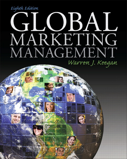 Global Marketing Management by Warren J. Keegan