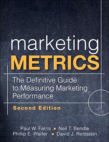 Marketing Metrics by Paul W. Farris
