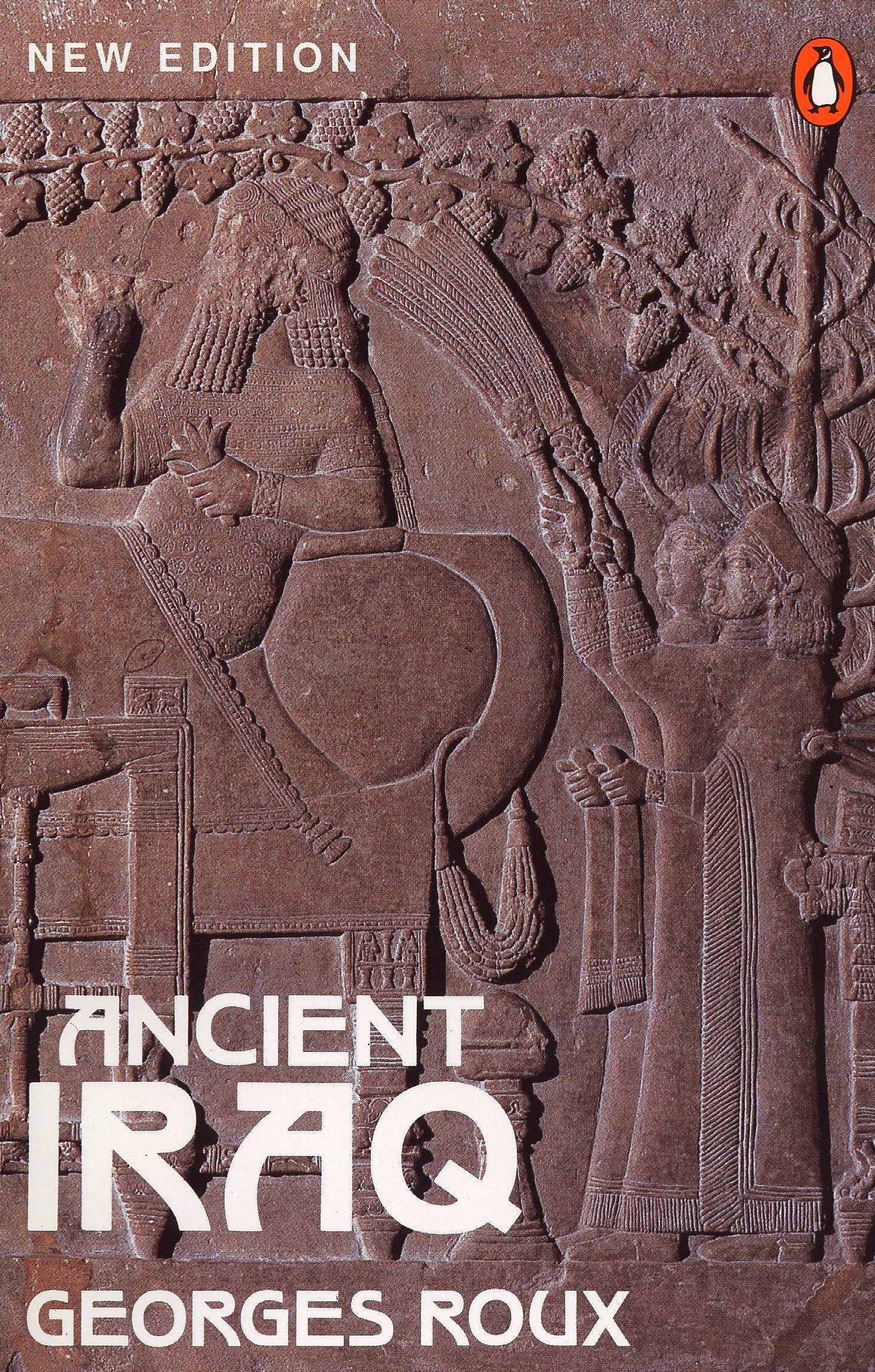 Ancient Iraq by Georges Roux