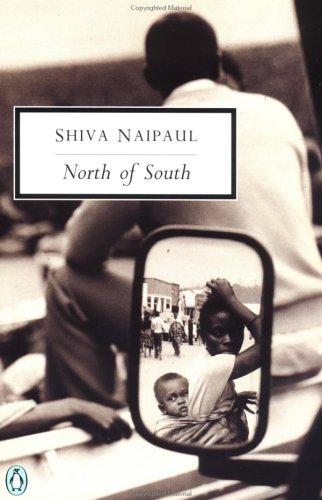 North of South by Shiva Naipaul