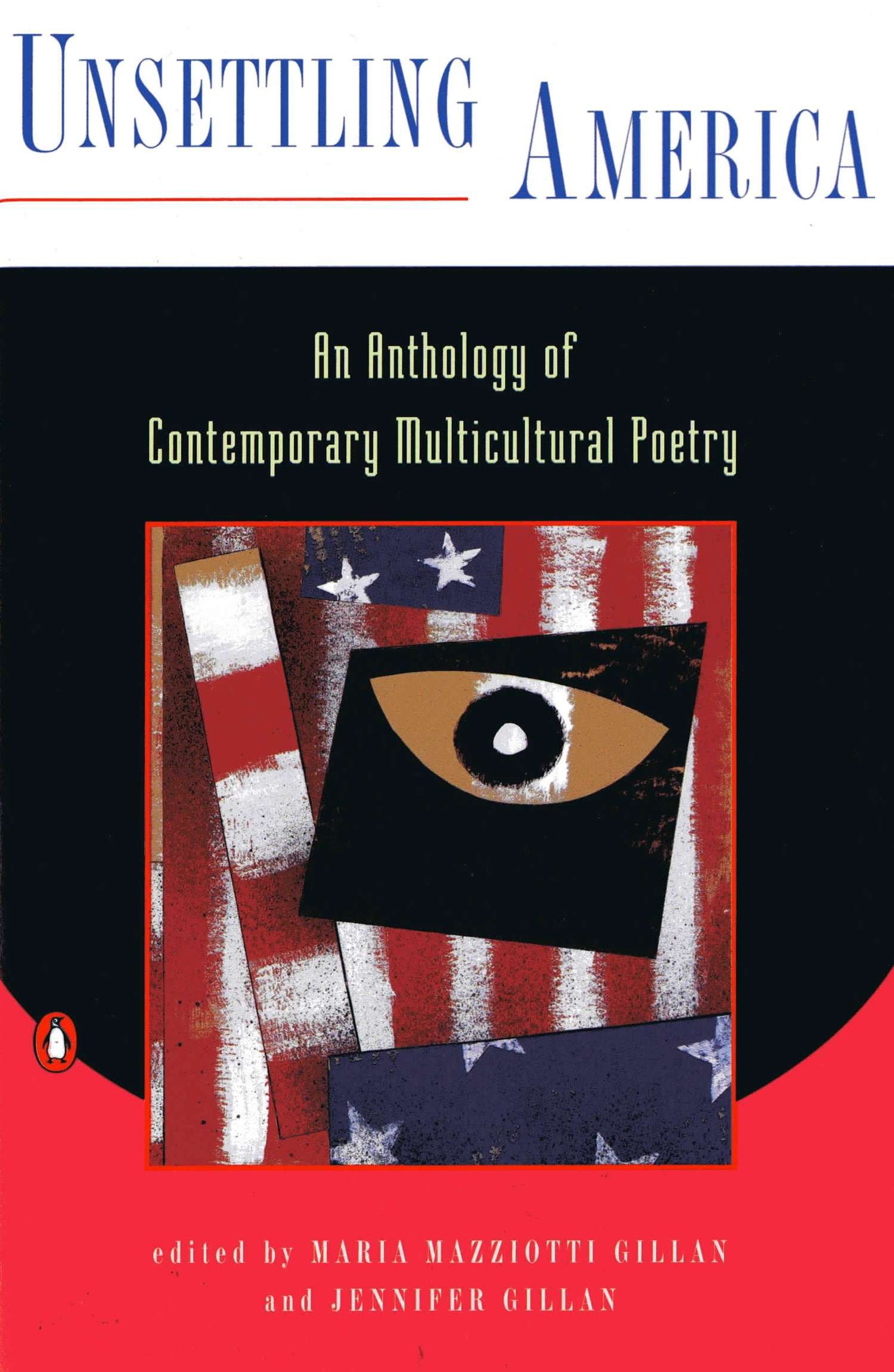 Unsettling America by Maria Mazziotti Gillan