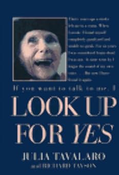 Look Up for Yes by Julia Tavalaro