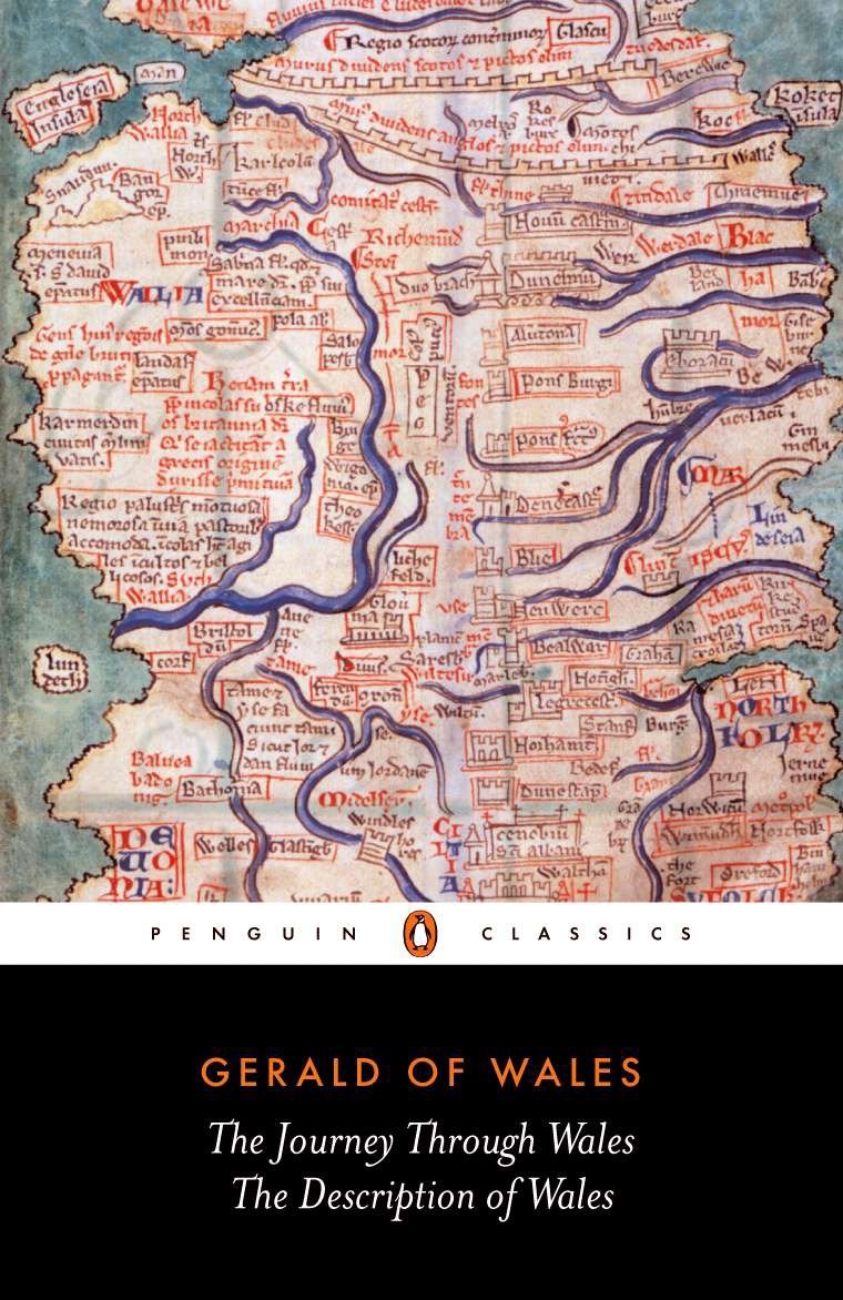 The Journey Through Wales and the Description of Wales by Gerald of Wales