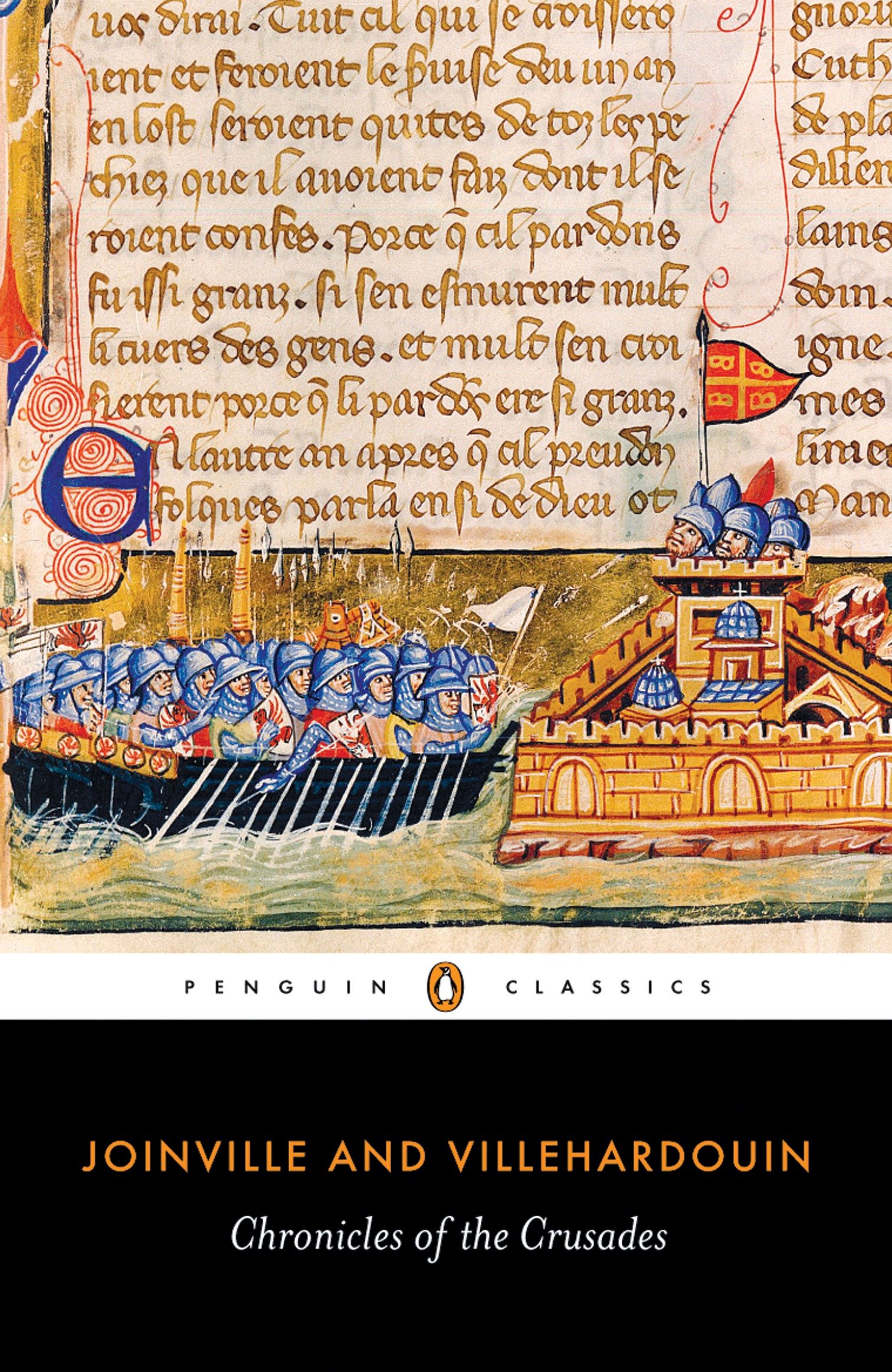 Chronicles of the Crusades by Jean de Joinville