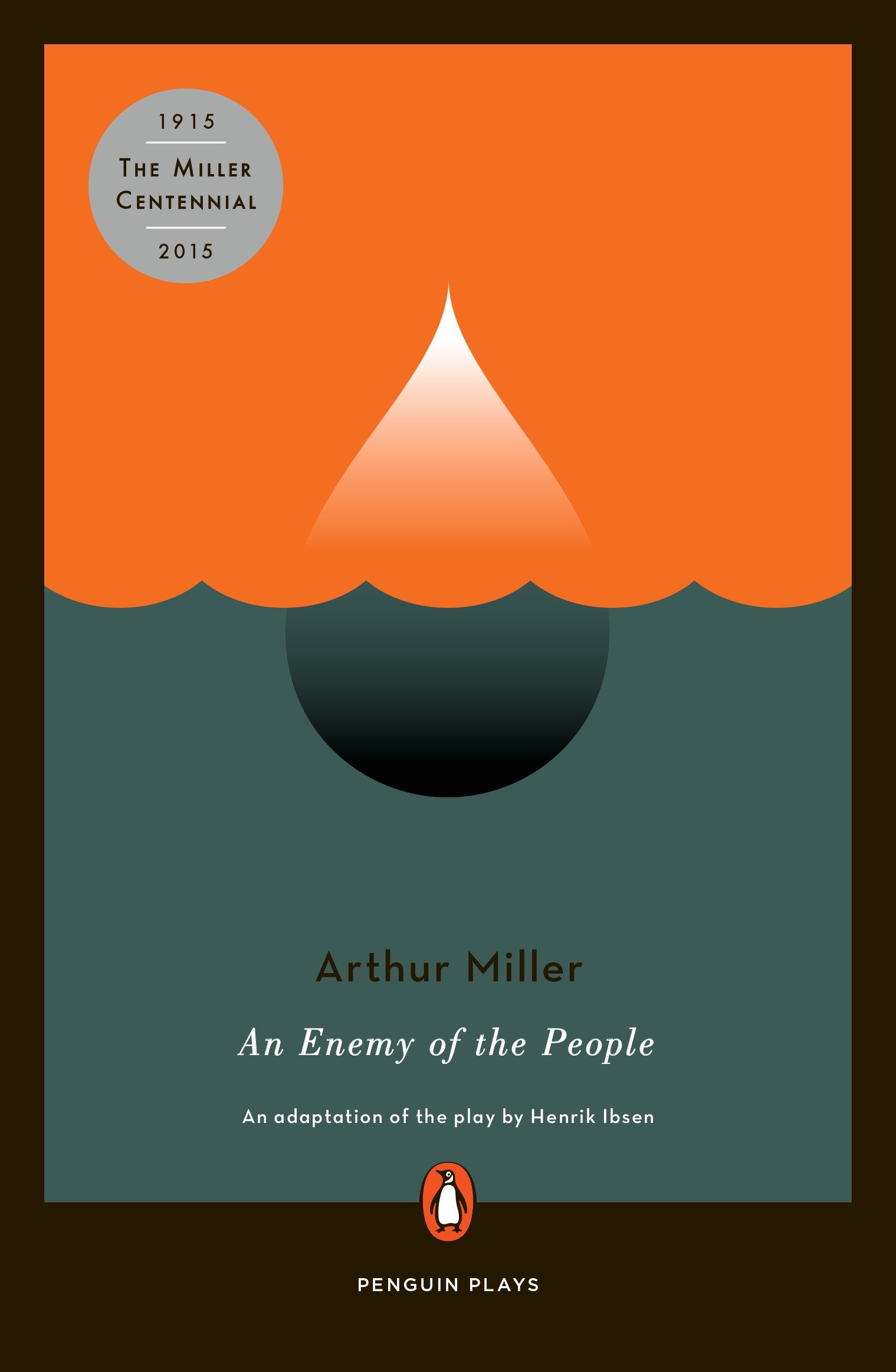 An Enemy of the People by Arthur Miller