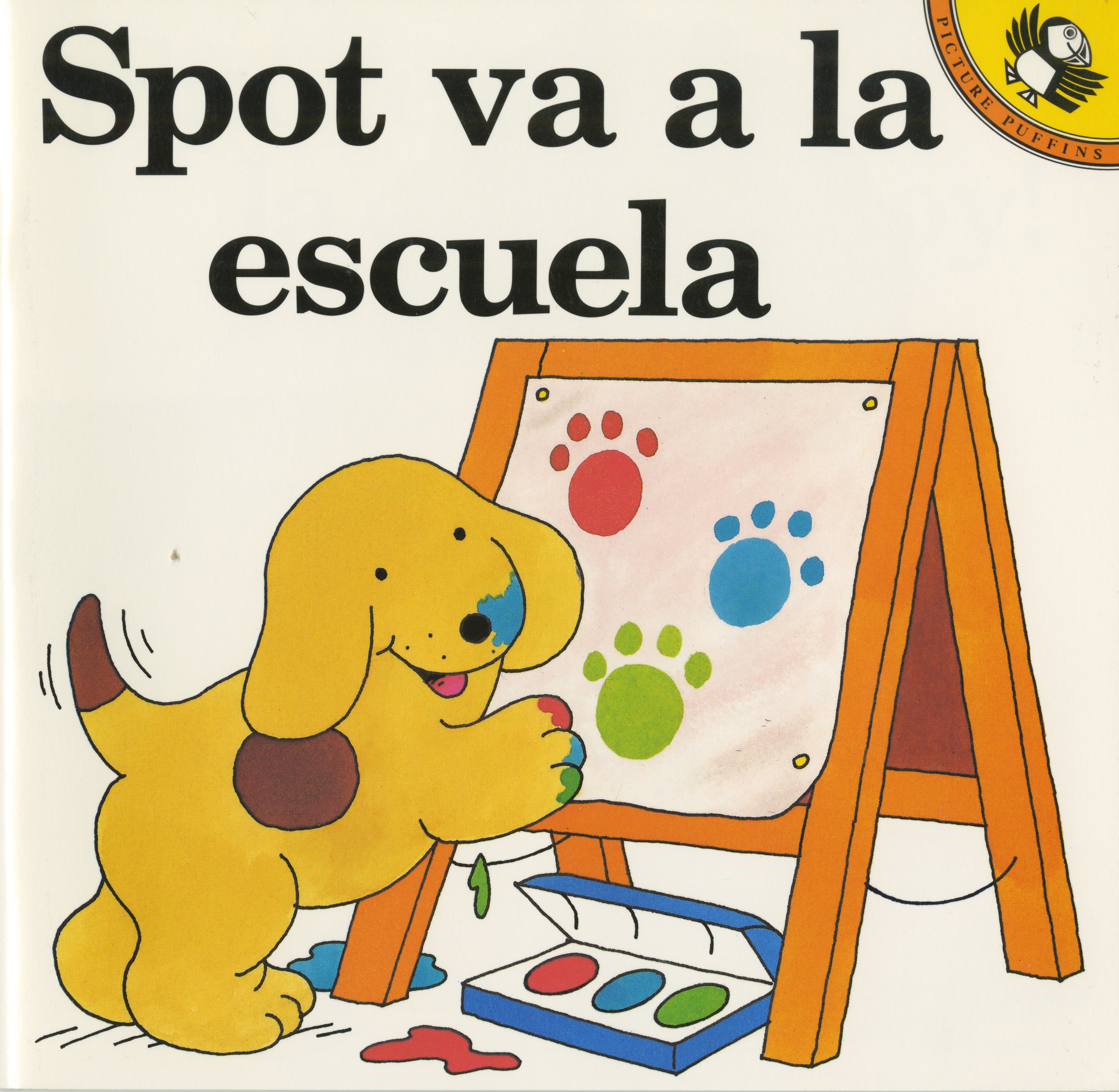 Spot Va a La Escuela by Eric Hill