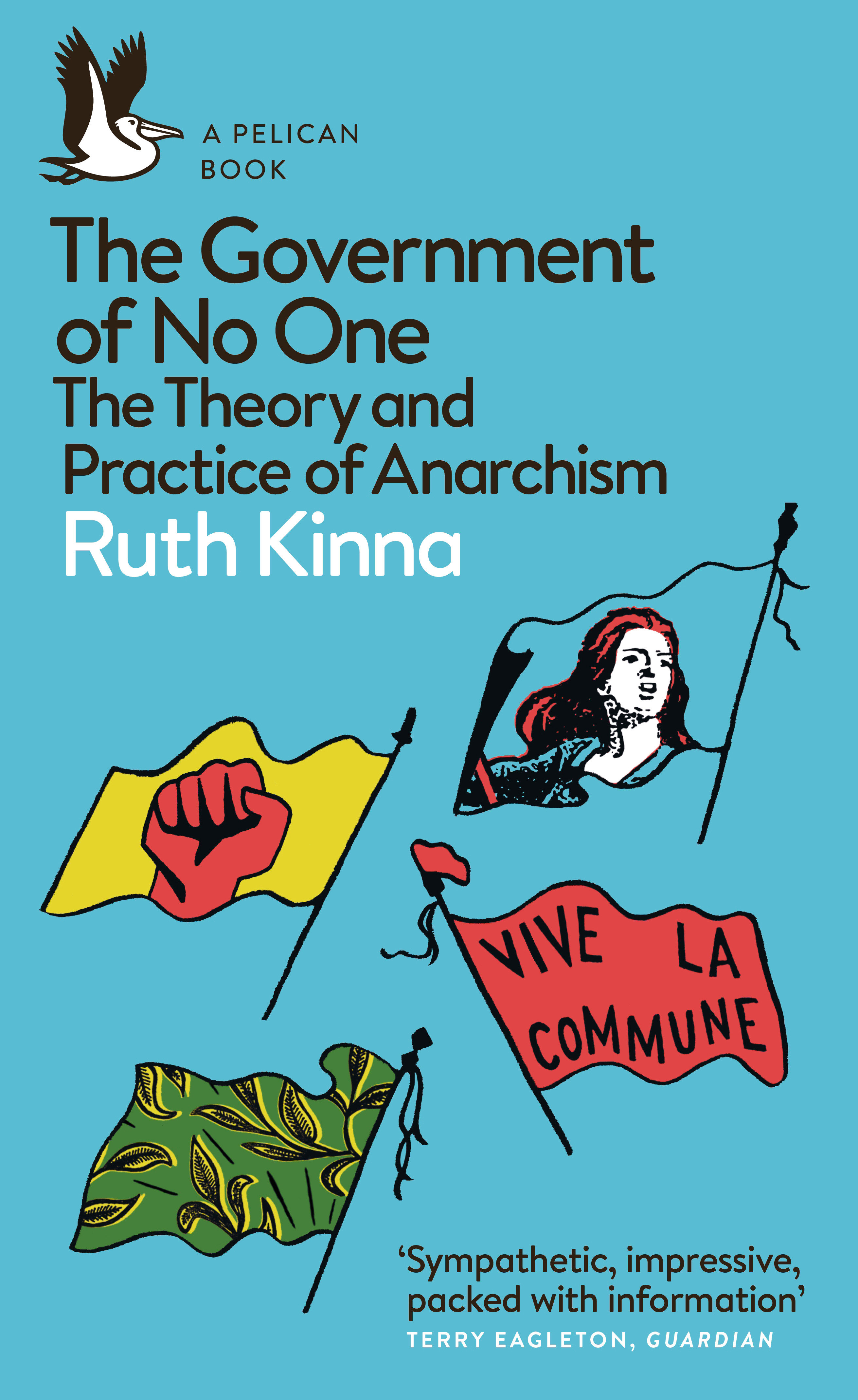 The Government of No One by Ruth Kinna