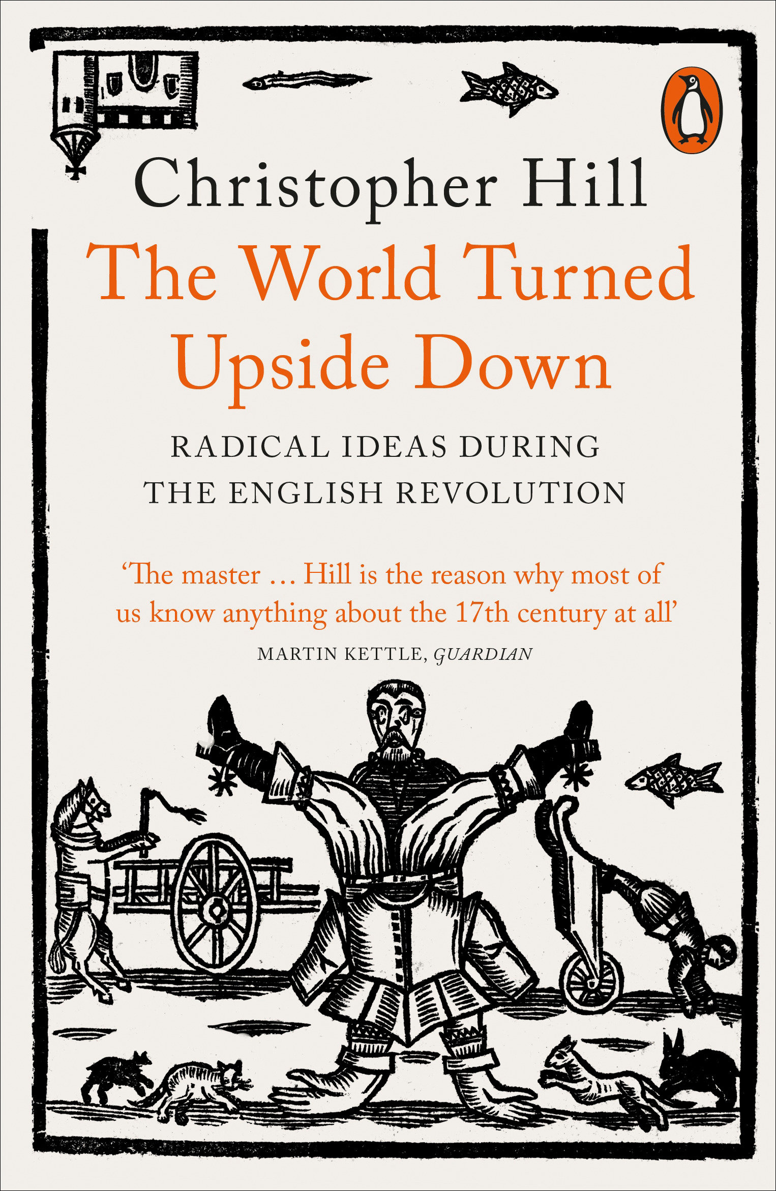 The World Turned Upside Down by Christopher Hill