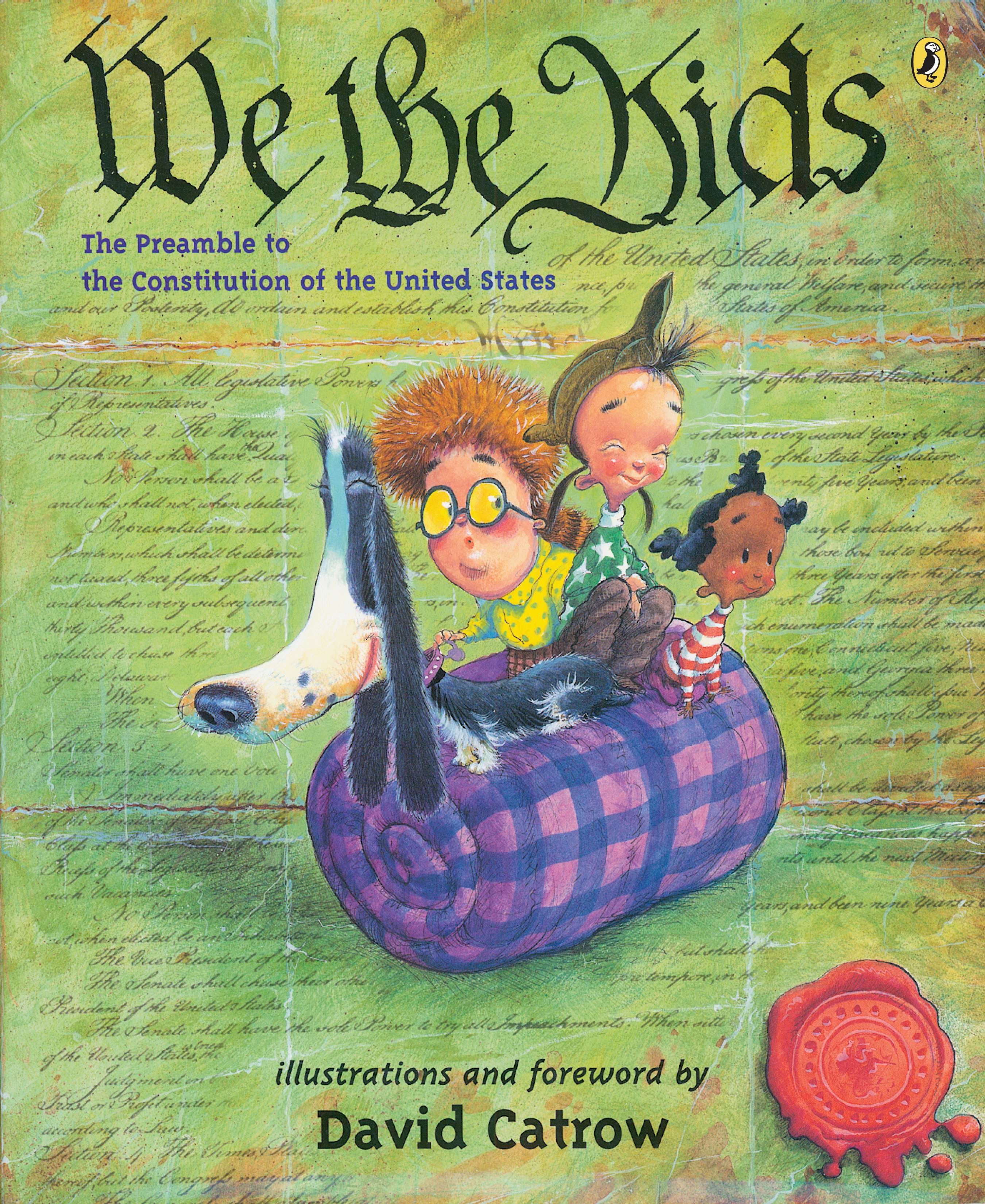 We the Kids by David Catrow
