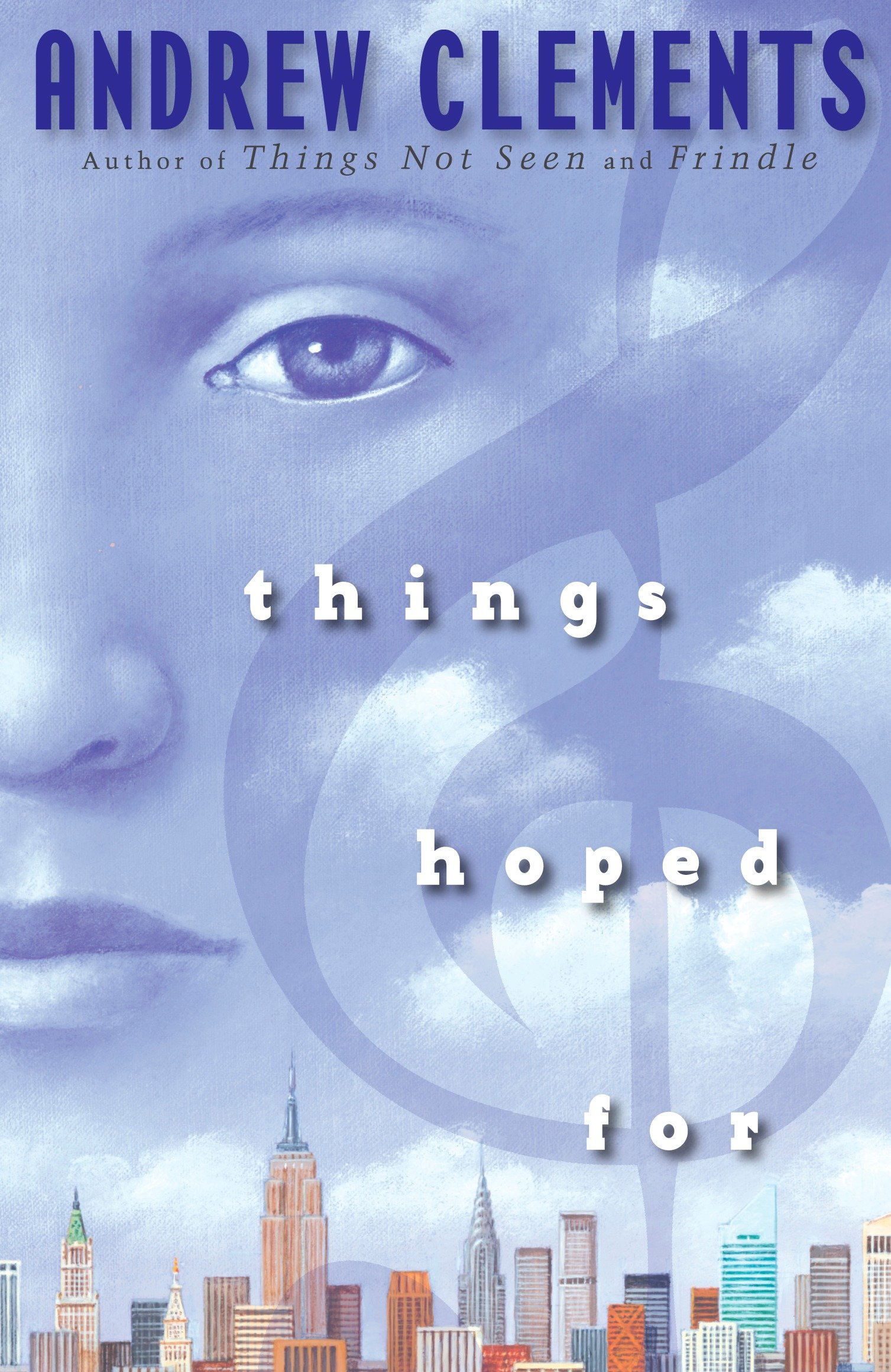 Things Hoped for by Andrew Clements