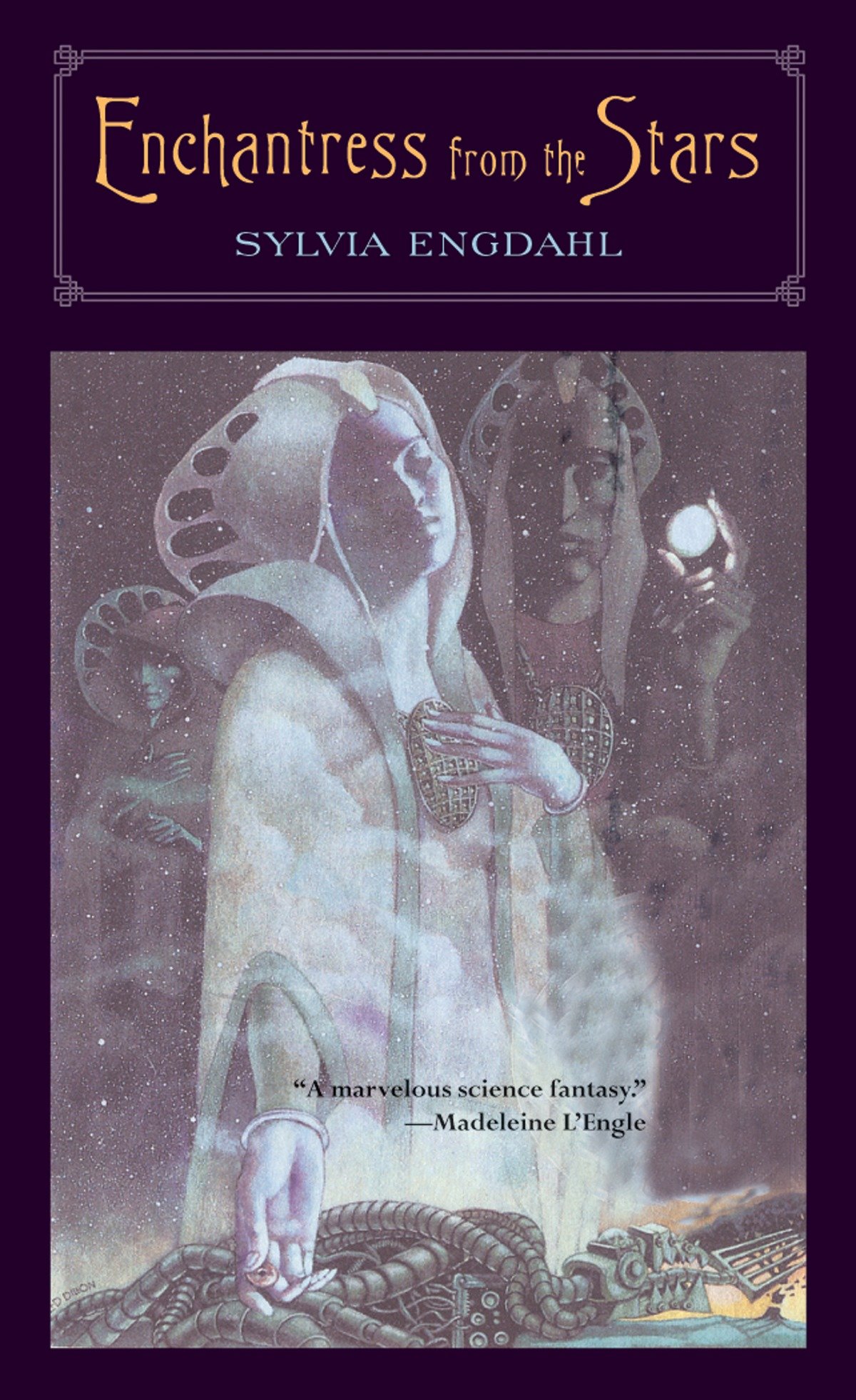 Enchantress From the Stars by Sylvia Engdahl