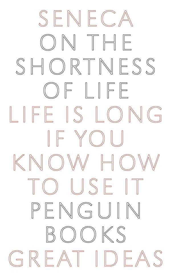 On the Shortness of Life by Seneca