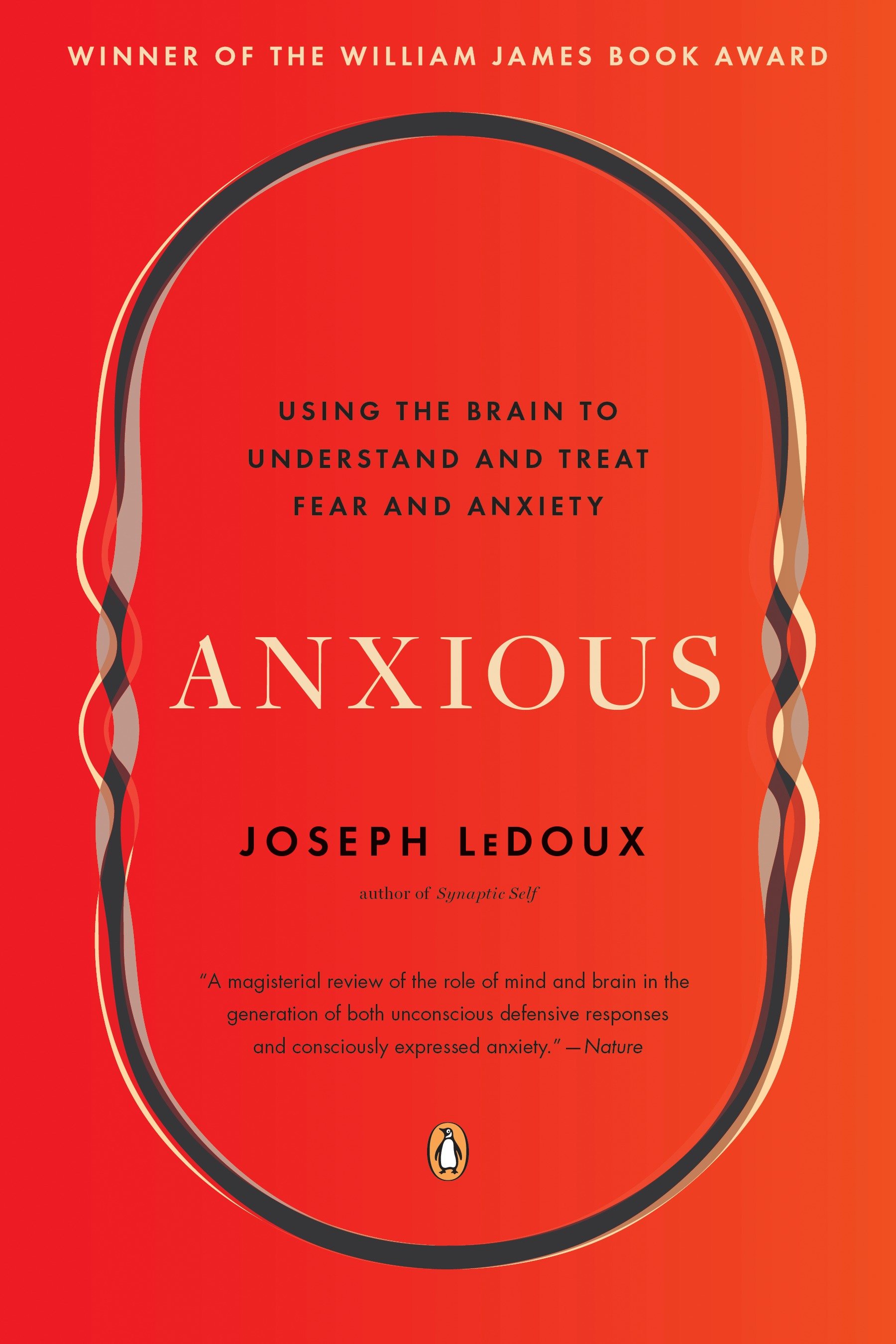 Anxious by Joseph LeDoux
