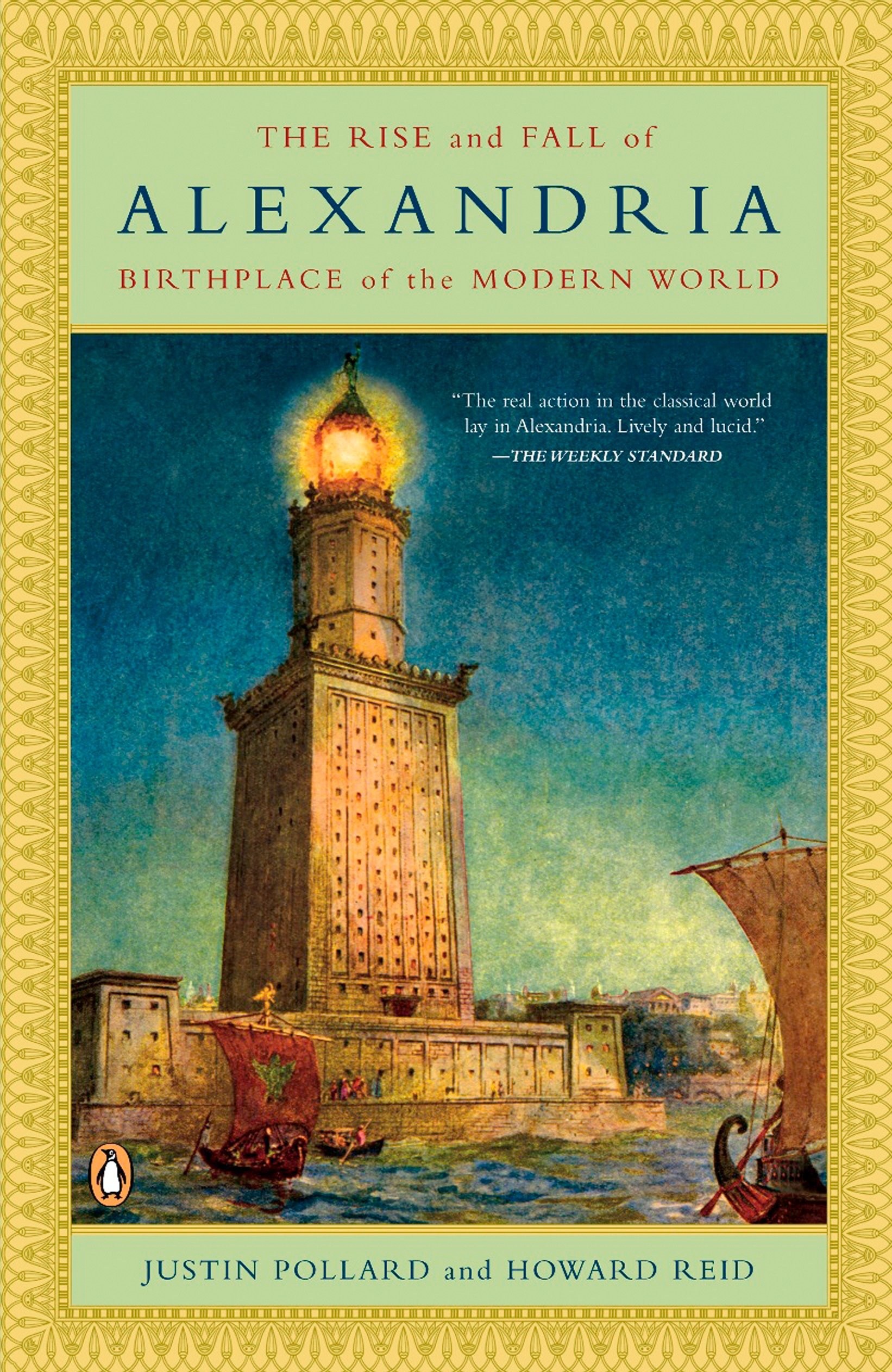 The Rise and Fall of Alexandria by Justin Pollard