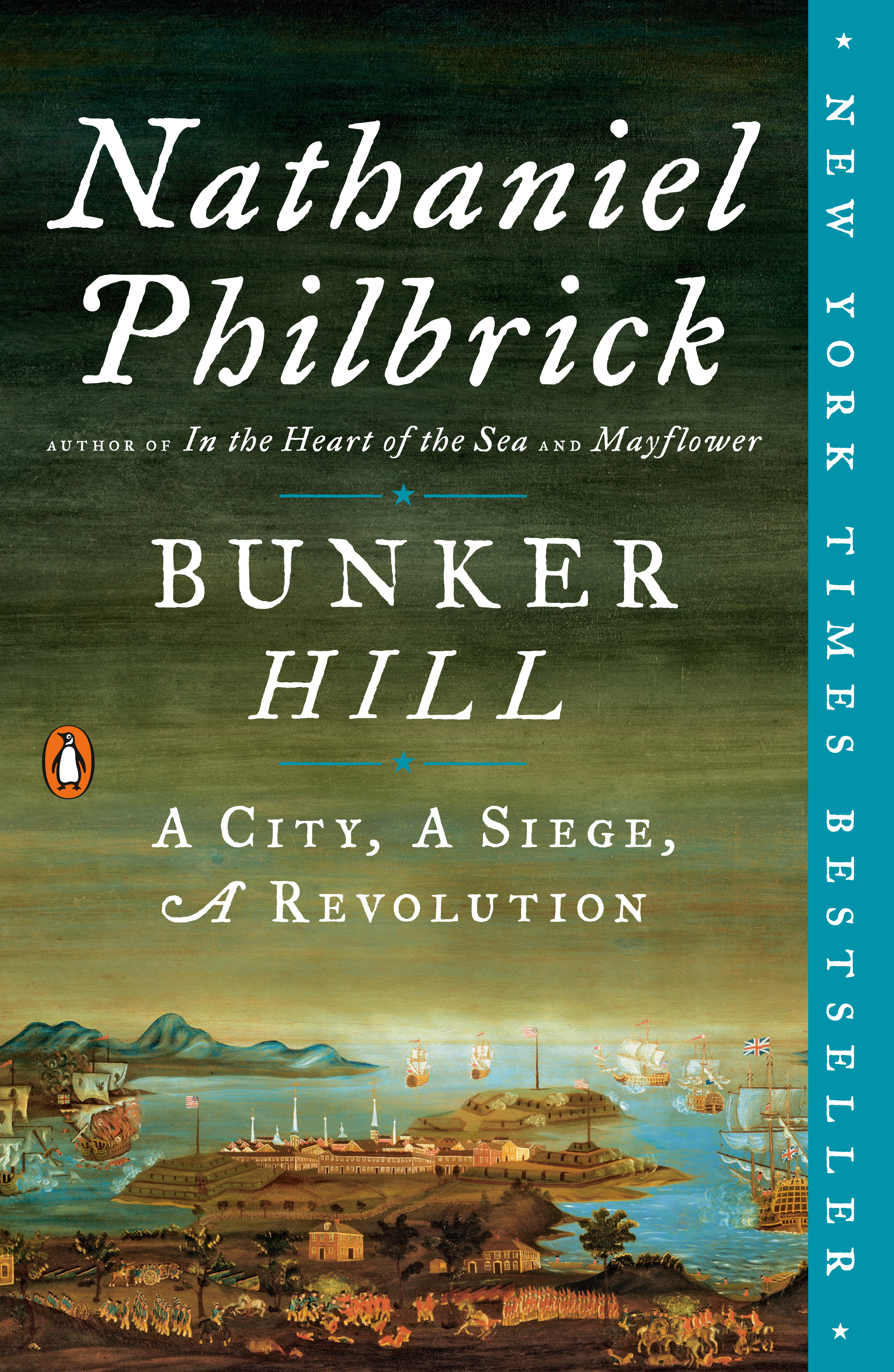 Bunker Hill by Nathaniel Philbrick