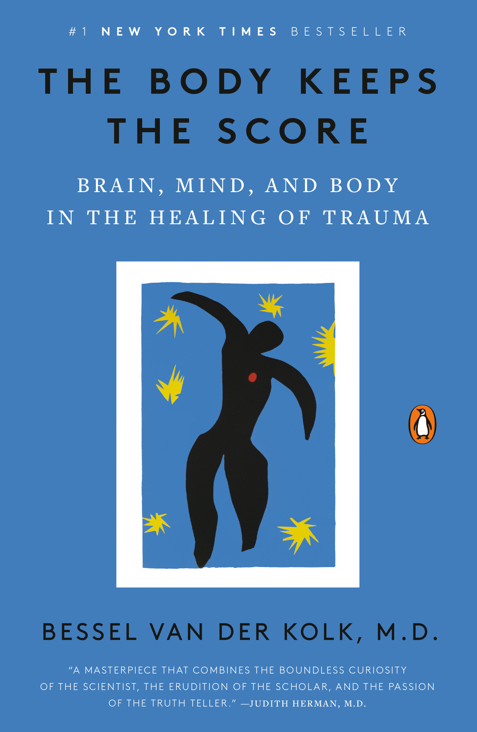 The Body Keeps the Score by Bessel van der Kolk M.D.
