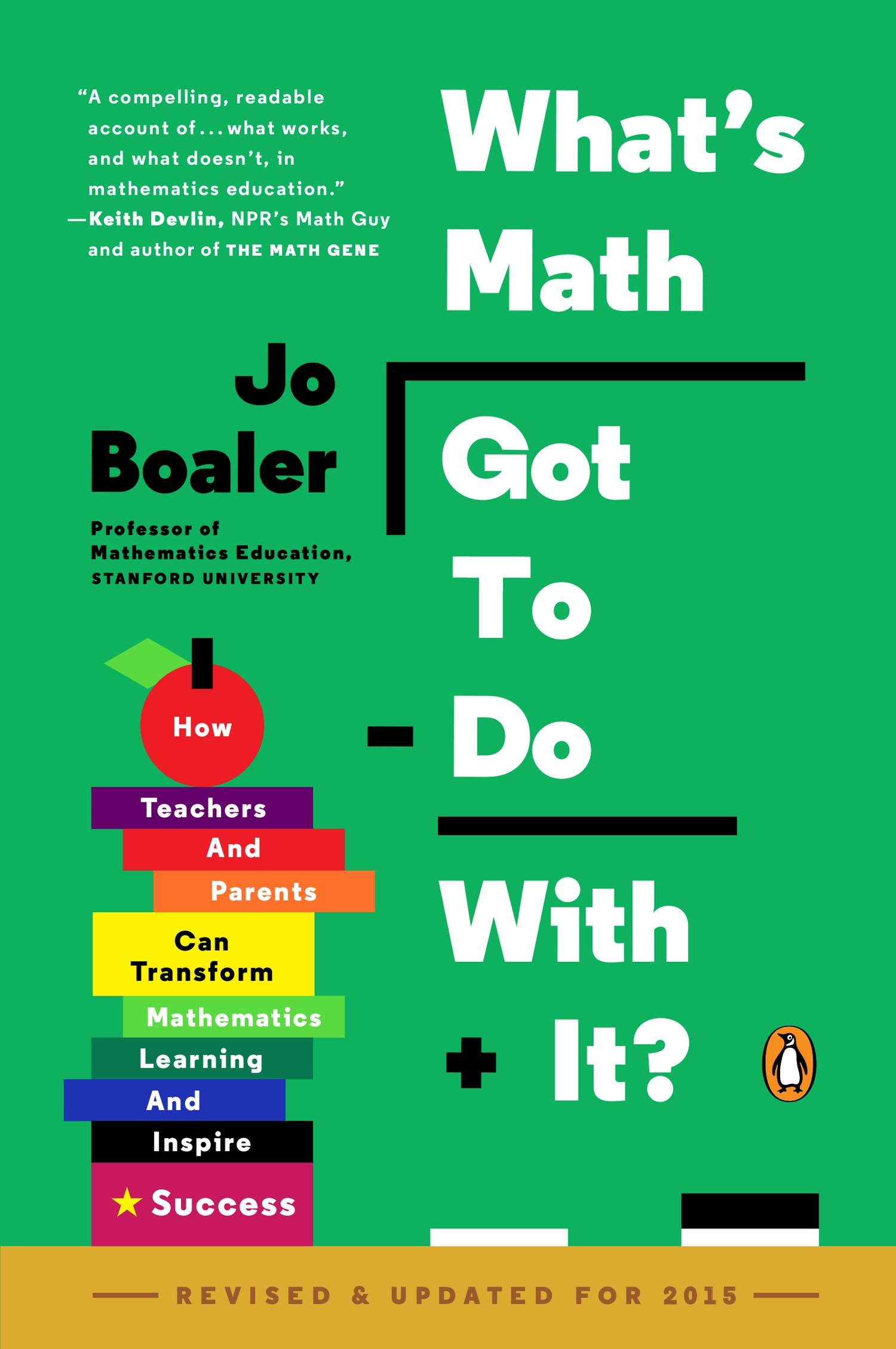 What's Math Got to Do With It? by Jo Boaler