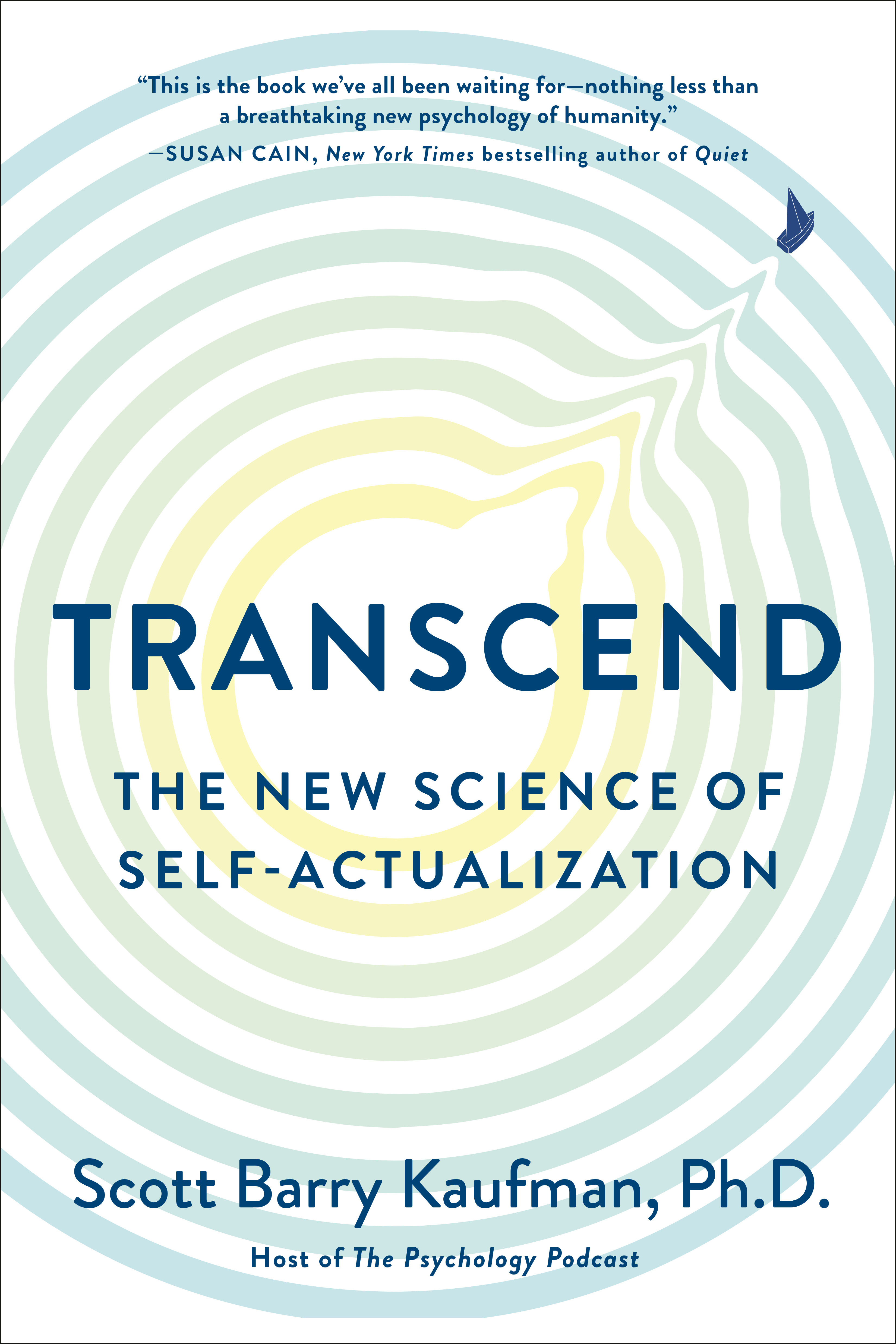 Transcend by Scott Barry Kaufman PhD