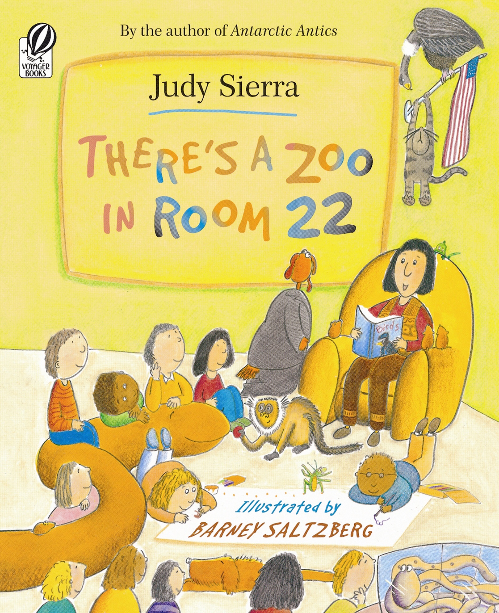 There's a Zoo in Room 22 by Judy Sierra