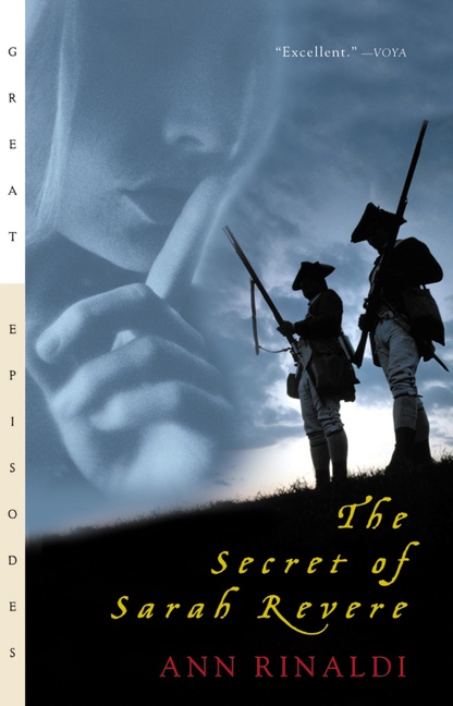 The Secret of Sarah Revere by Ann Rinaldi