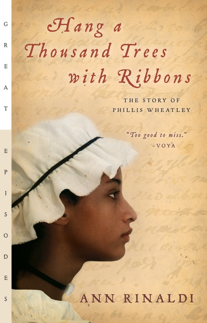 Hang a Thousand Trees With Ribbons by Ann Rinaldi