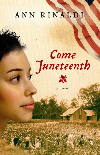 Come Juneteenth by Ann Rinaldi