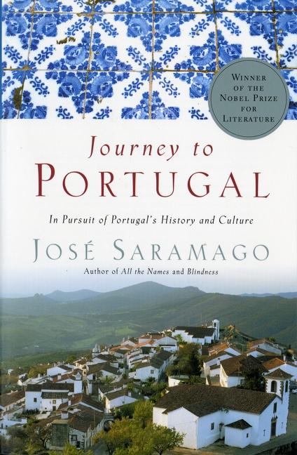 Journey to Portugal by José Saramago