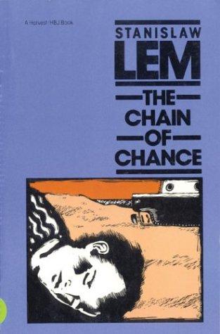 The Chain of Chance by Stanislaw Lem