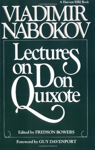 Lectures on Don Quixote by Vladimir Nabokov