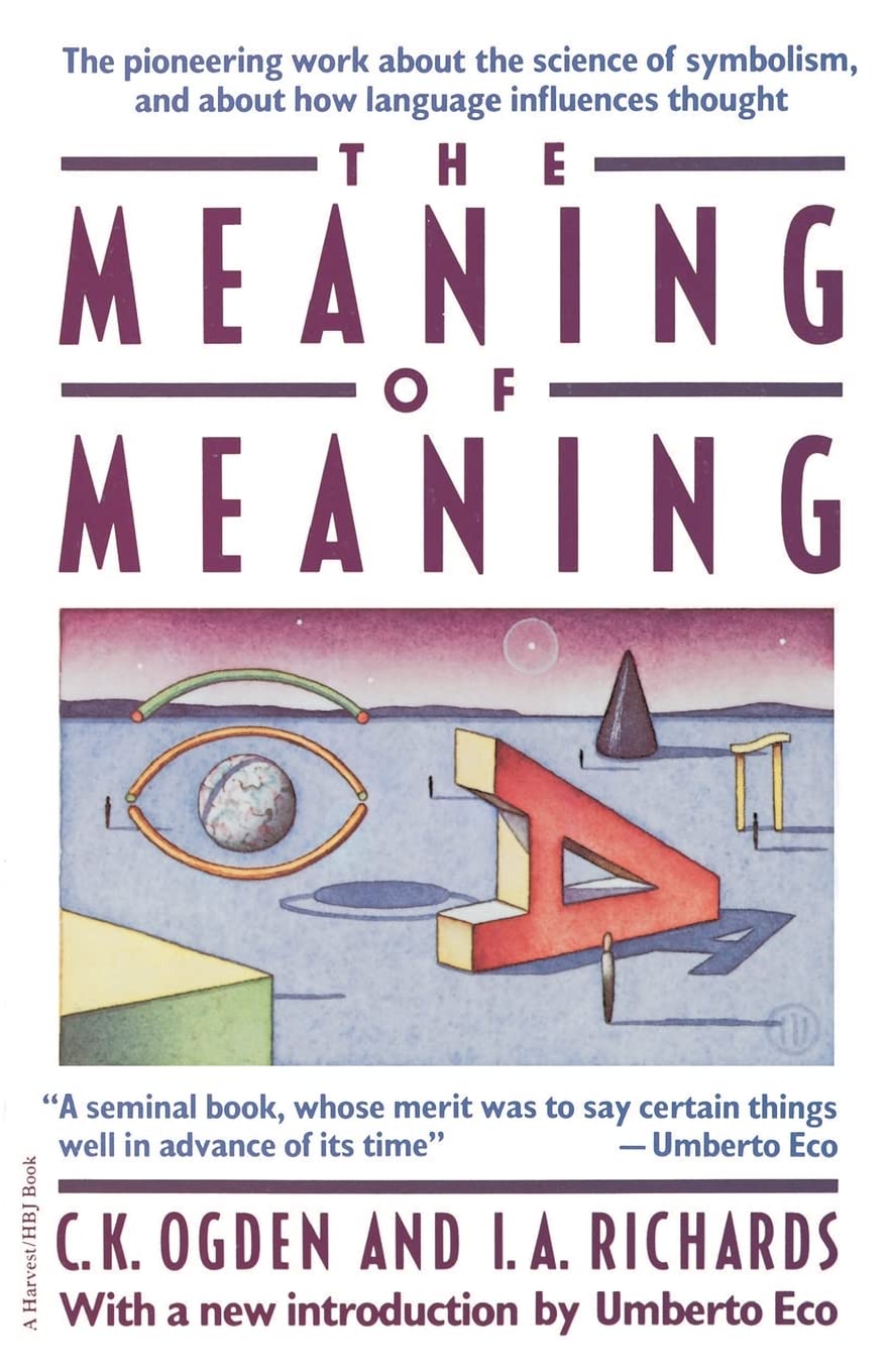 Meaning of Meaning by C. K. Ogden