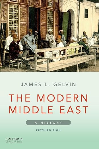 The Modern Middle East by James L. Gelvin