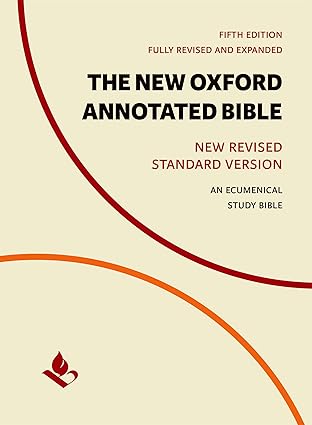 The New Oxford Annotated Bible by Michael Coogan