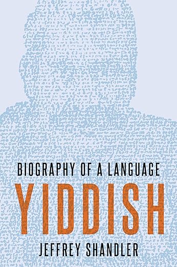 Yiddish by Jeffrey Shandler