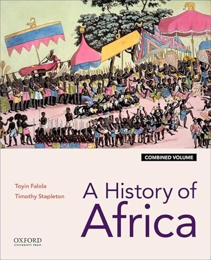 A History of Africa by Toyin Falola