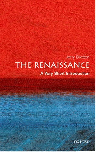The Renaissance: a Very Short Introduction by Jerry Brotton
