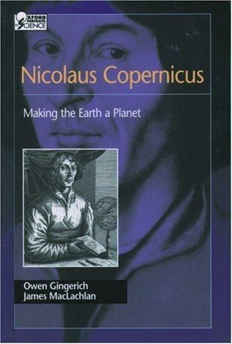 Nicolaus Copernicus by Owen Gingerich