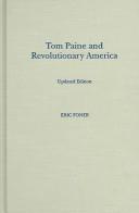 Tom Paine and Revolutionary America by Eric Foner
