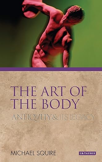 The Art of the Body by Michael Squire