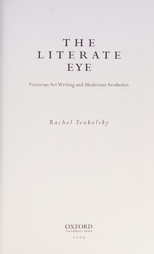 The Literate Eye by Rachel Teukolsky