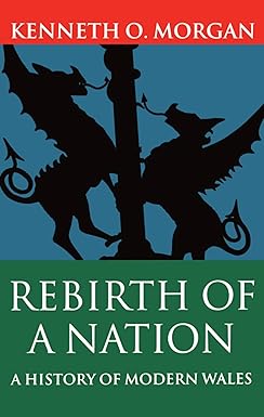 Rebirth of a Nation by Kenneth O. Morgan
