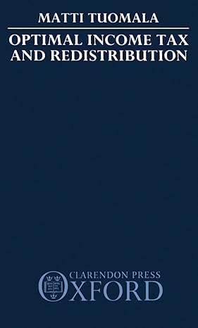 Optimal Income Tax and Redistribution by Matti Tuomala