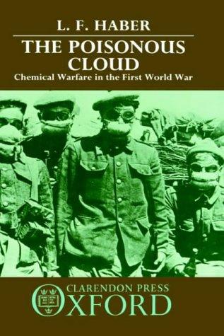 The Poisonous Cloud by L. F. Haber