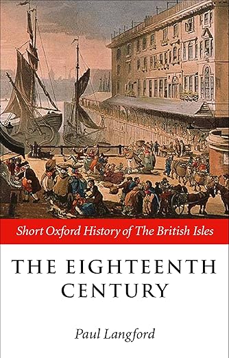The Eighteenth Century by Paul Langford